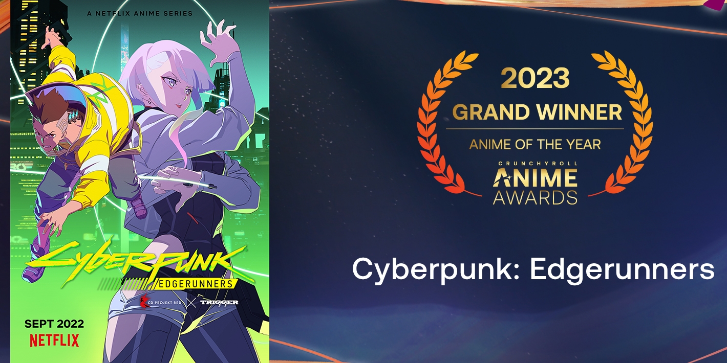 Cyberpunk: Edgerunners z nagrodą Anime of the Year